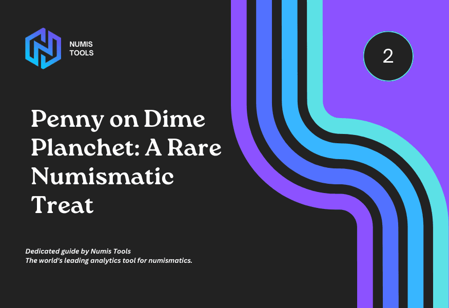 Penny on Dime Planchet: A Rare Numismatic Treat
